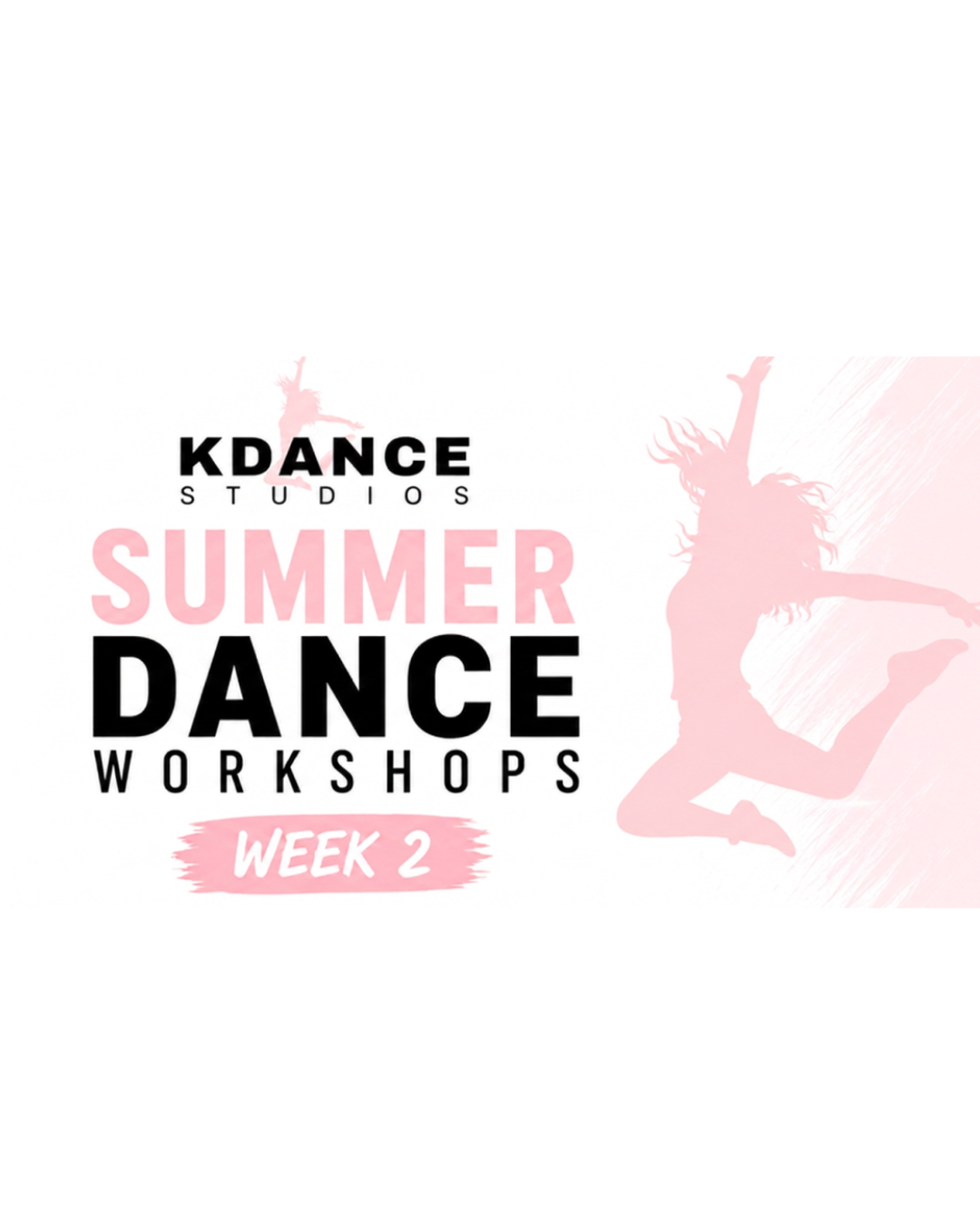 Summer Dance Workshops Week 2