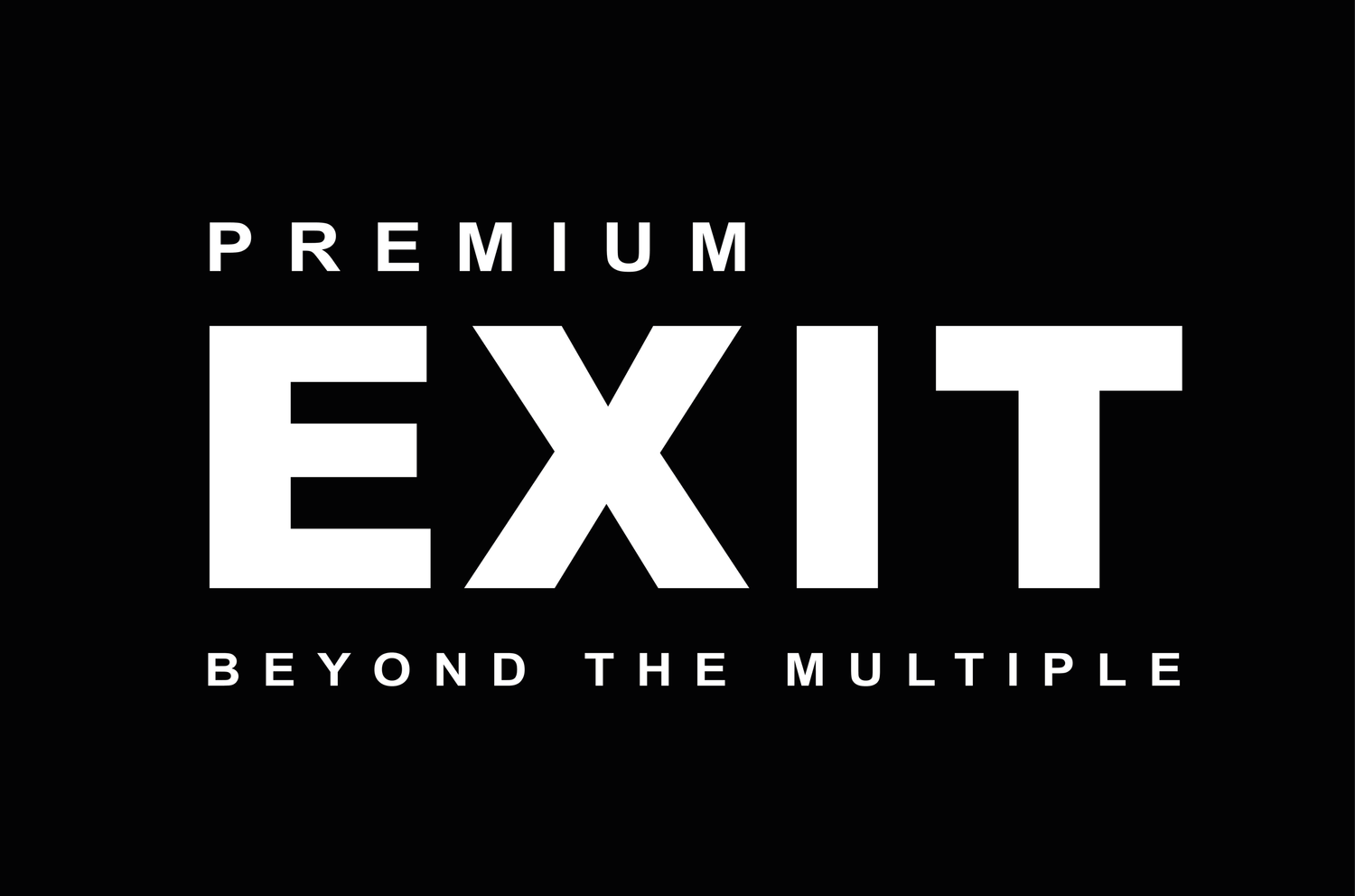Premium EXIT
