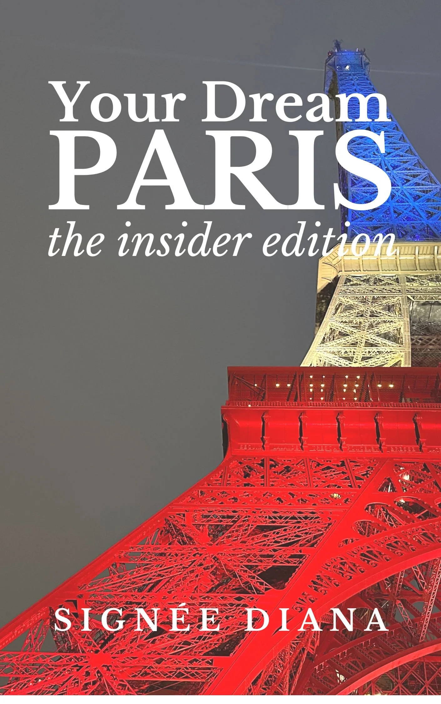 Your Dream Paris City Guide (7).jpg