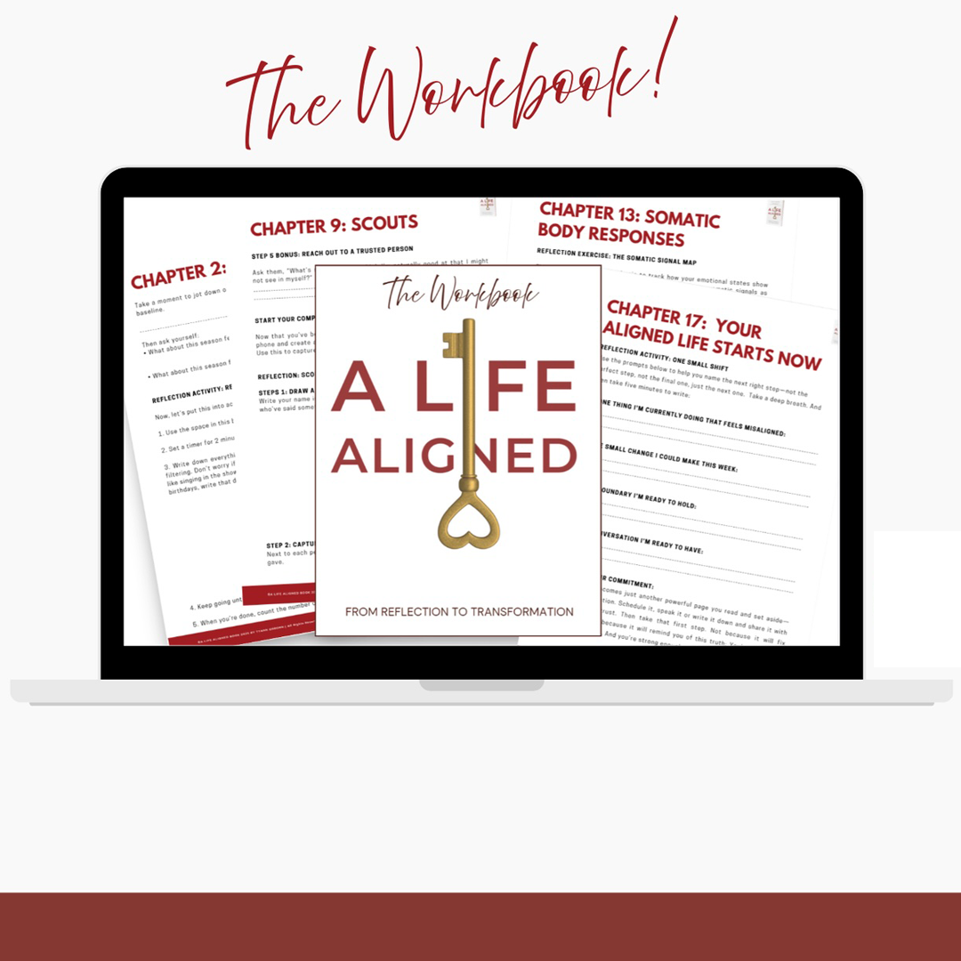 A computer screen displaying a workbook titled "A Life Aligned" with sheets for different chapters, including topics like scouting, somatic body responses, and life alignment, with the subtitle "From Reflection to Transformation."
