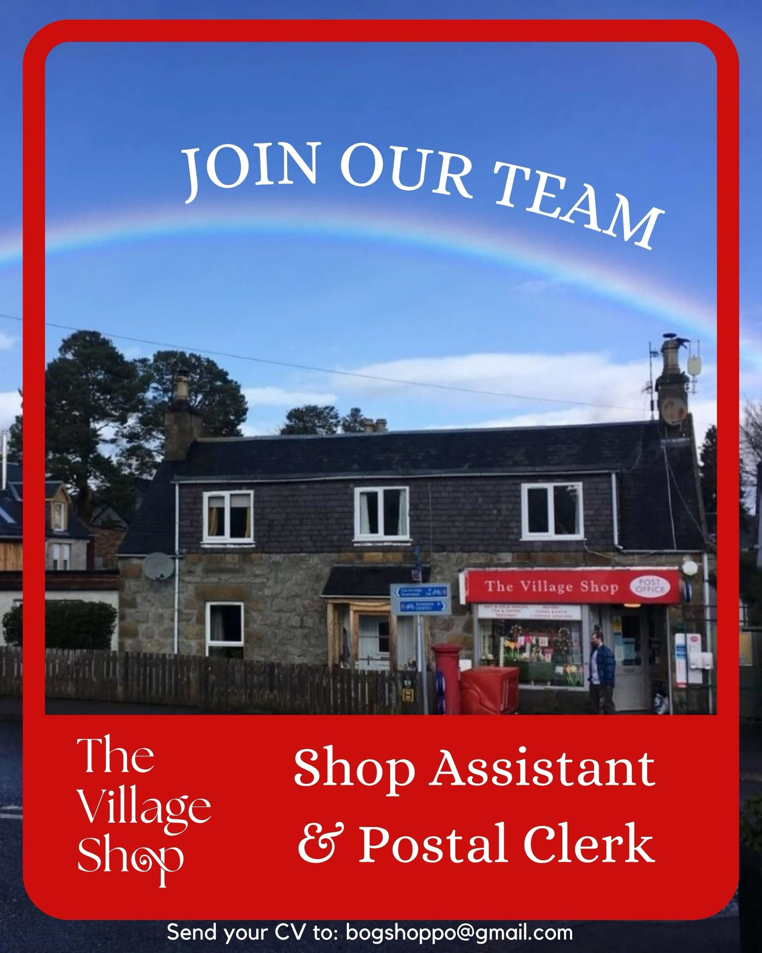Join our Team - we&rsquo;re looking for a Shop Assistant &amp; Postal Clerk

&pound;13.45 per hour
Staff discount included

We&rsquo;re looking for a friendly, reliable person to join our team at the heart of the village.

This is a varied role in a 
