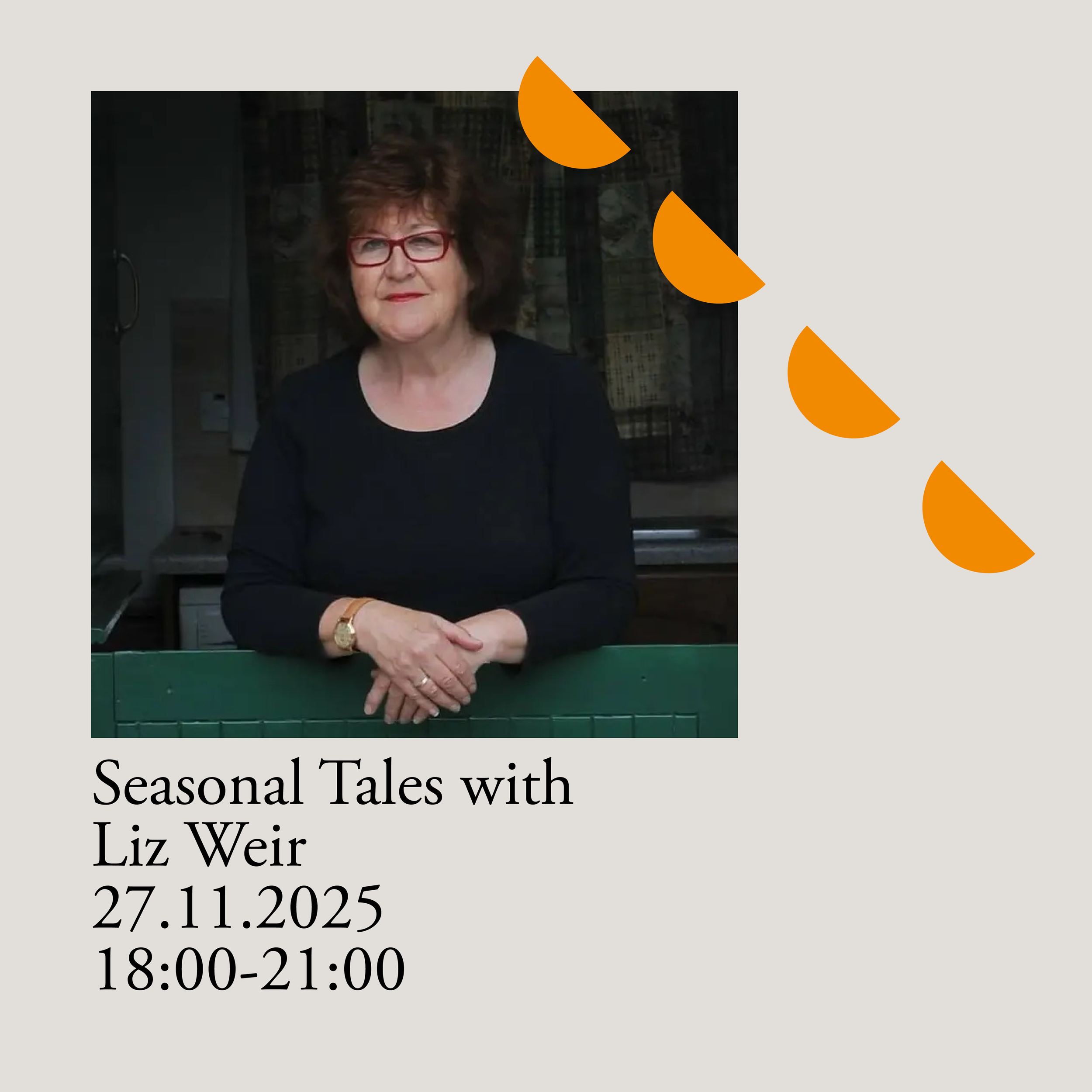 SEASONAL TALES WITH LIZ WEIR