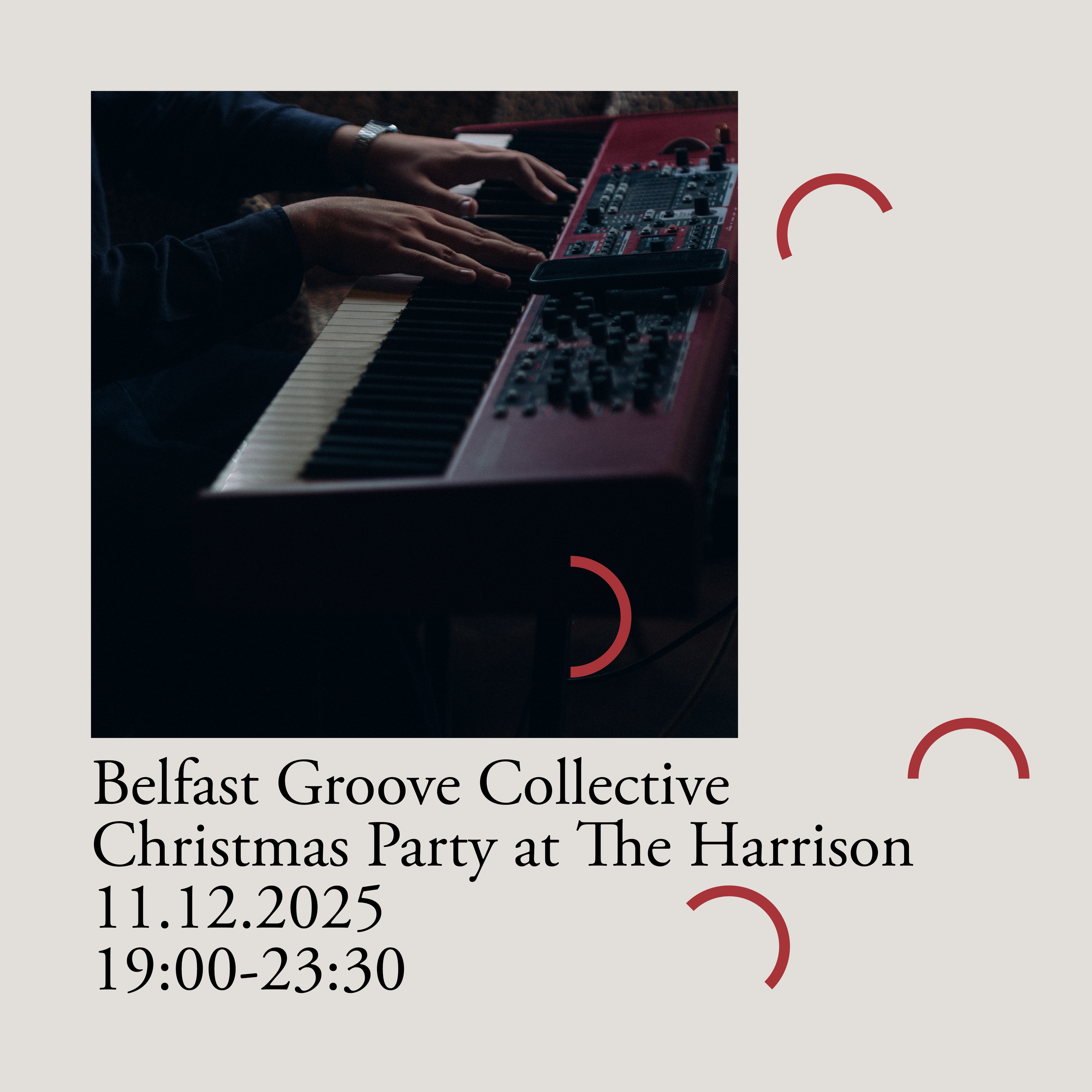 BELFAST GROOVE COLLECTIVE - CHRISTMAS PARTY AT THE HARRISON (Copy)