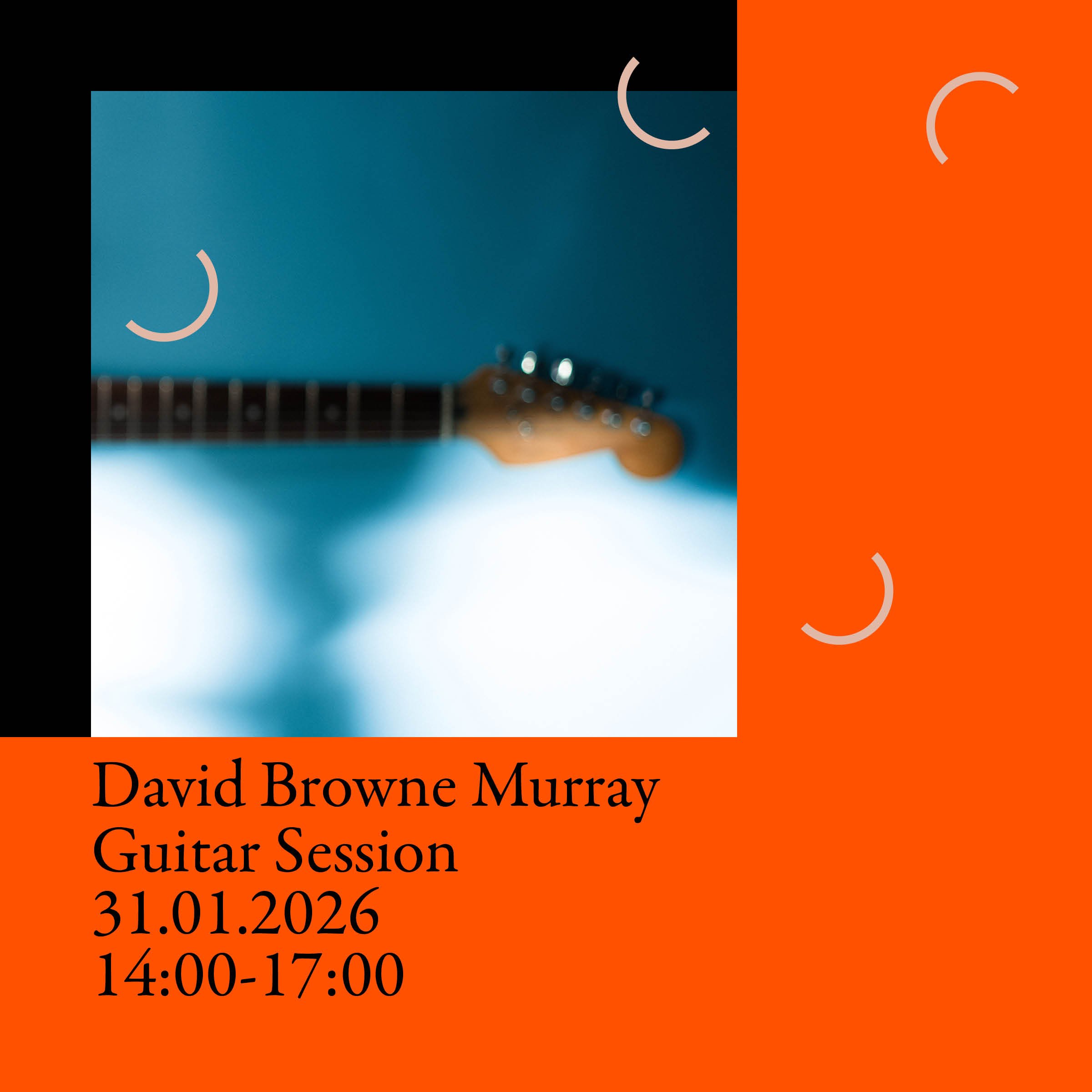 DAVID BROWNE MURRAY GUITAR SESSION