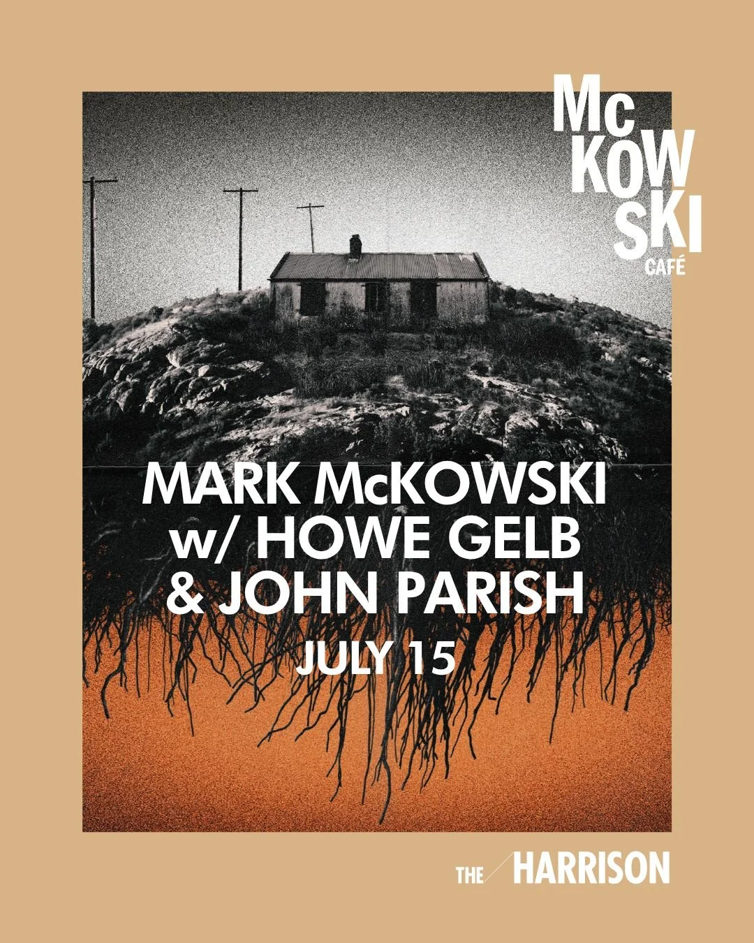 McKowski, John Parish, Howe Gelb