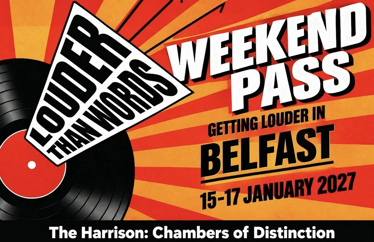 Getting Louder in Belfast! 2027