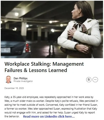 The headline reads "Workplace Stalking: Management Failures & Lessons Learned."  The key to Threat Management is treating every report with concern and attention.