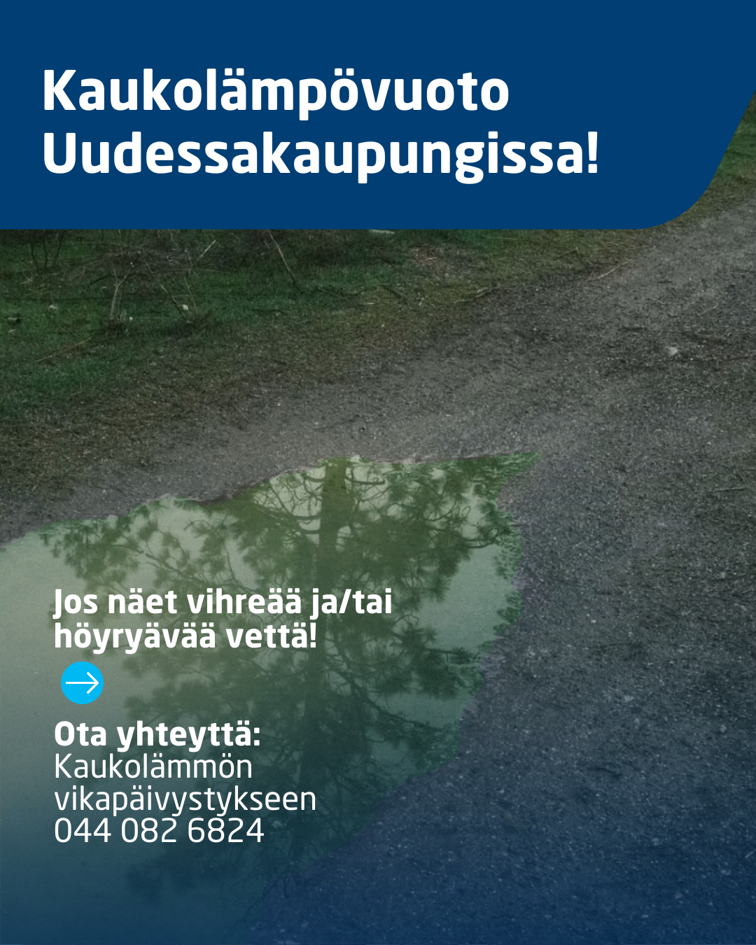 Kaukolämpövuoto Uudessakaupungissa!