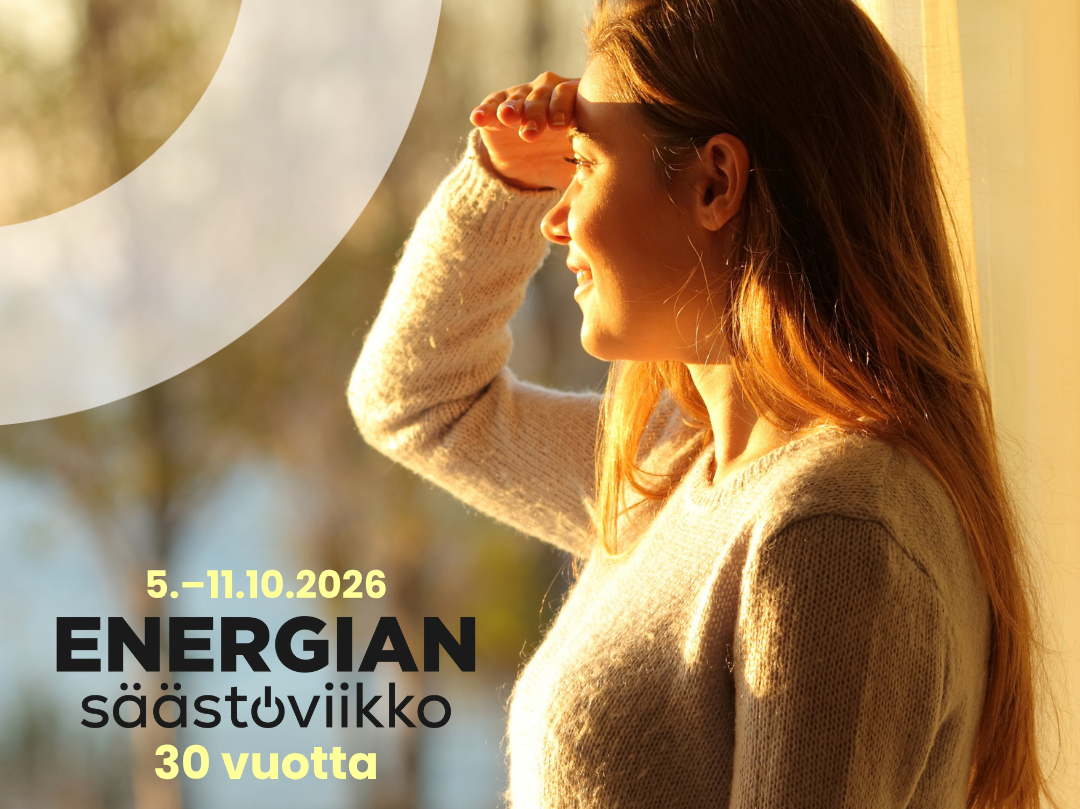 Nyt vietetään Energiansäästöviikkoa: Kaiken takana on energia