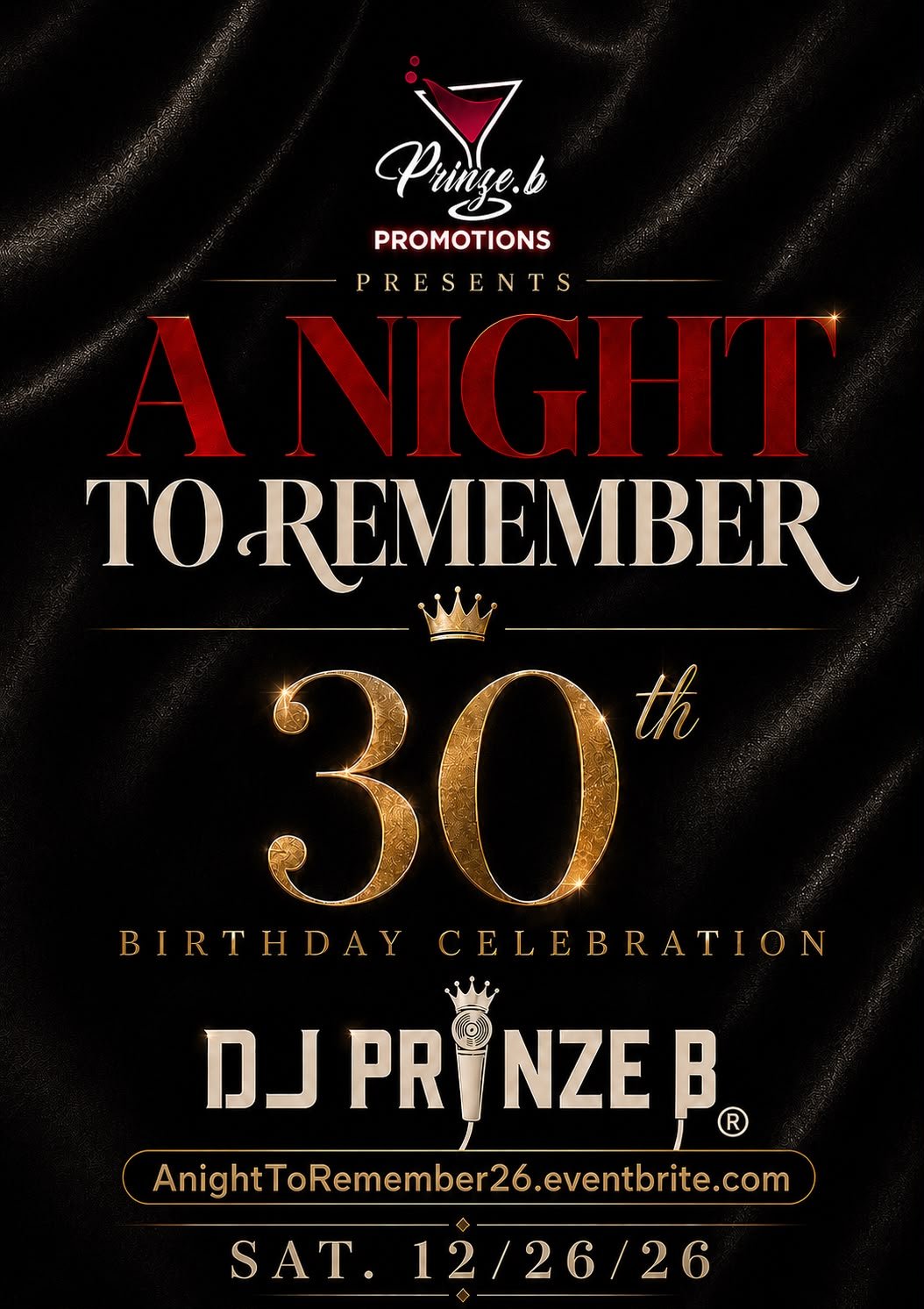 A NIGHT TO REMEMBER -PRINZE B'S 30TH