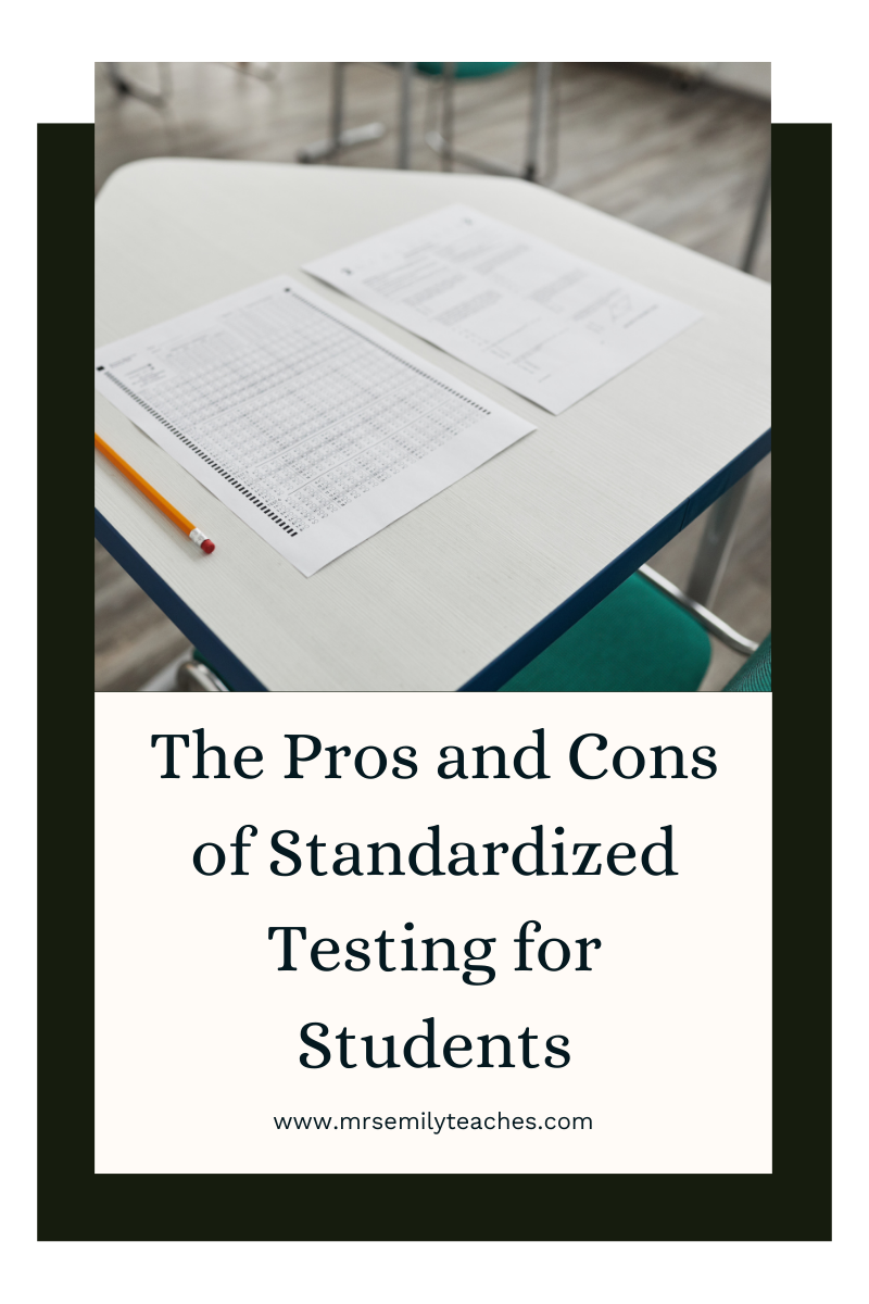 The Pros and Cons of Standardized Testing for Students