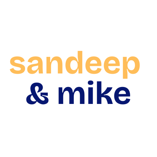 Sandeep &amp; Mike