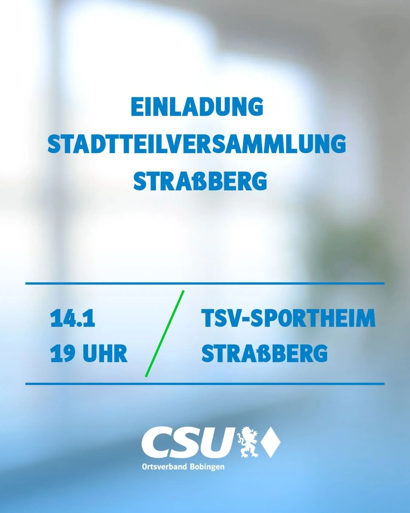 Herzliche Einladung zu unserer Stadtteilversammlung in Strassberg.