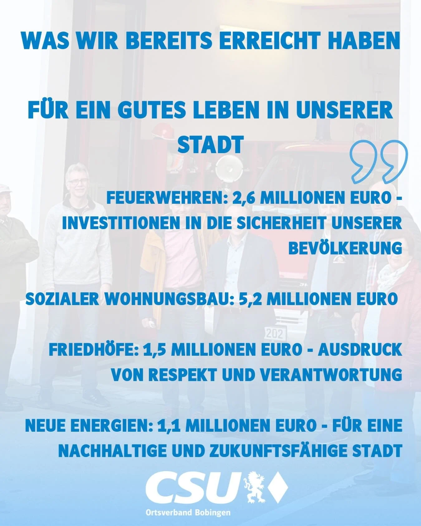 In den letzten Jahren haben wir wichtige Projekte f&uuml;r die Zukunft unserer Stadt umgesetzt und dabei rund 60 Millionen Euro in die Substanz, Sicherheit und Lebensqualit&auml;t von Bobingen investiert. Alle Infos finden Sie unter: https://www.csu-