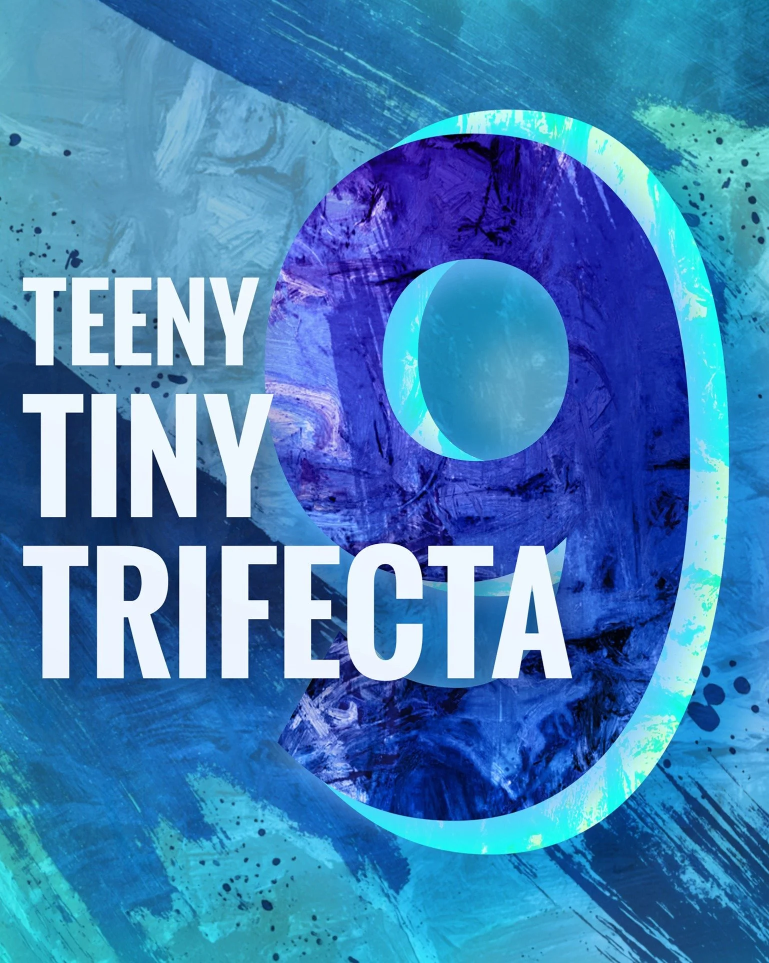 Teeny Tiny Trifecta