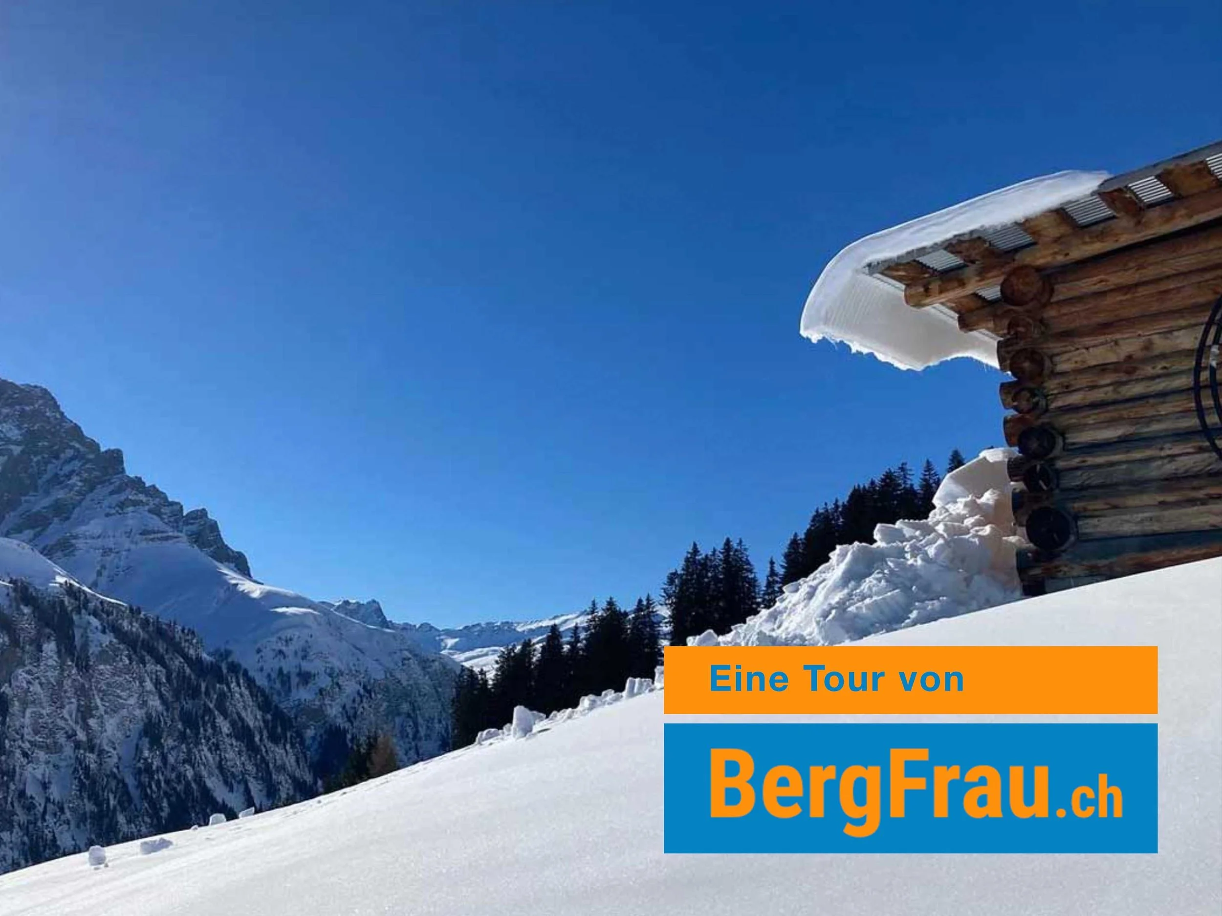 Schneebedeckte Berge unter einem blauen Himmel mit Wolken. Text auf dem Bild: 'Eine Tour von BergFrau.ch'