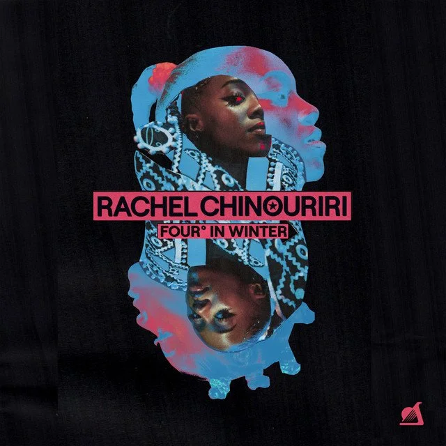 Rachel Chinouriri 
 Four In Winter 