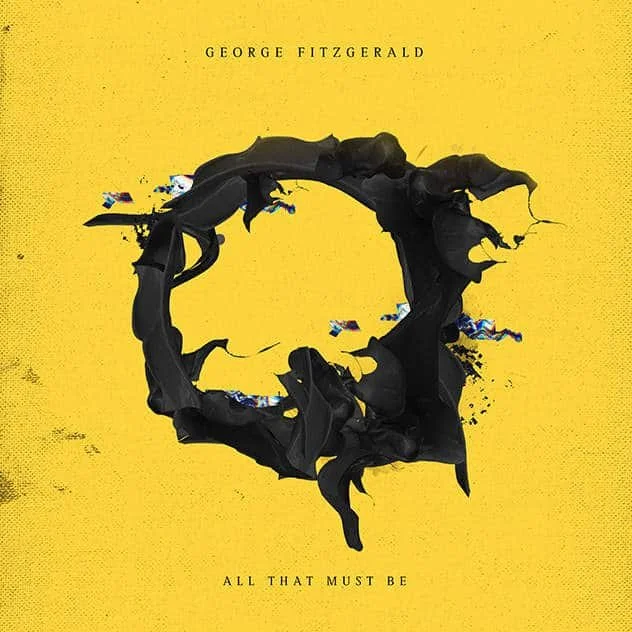 George Fitzgerald 
 All That Must Be 