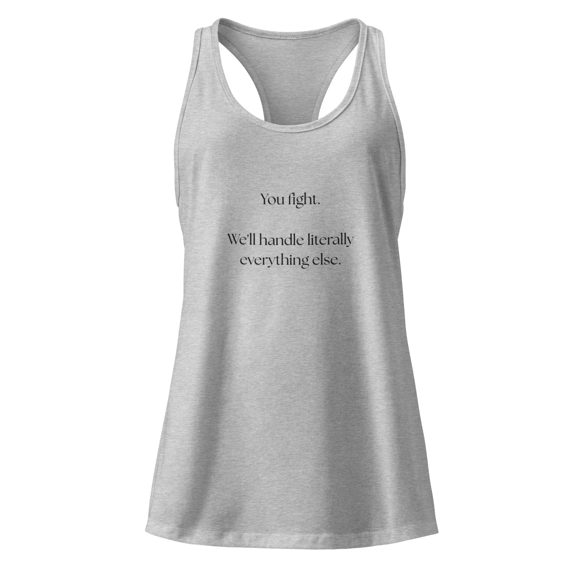 You Fight - Women’s Racerback Tank Top
