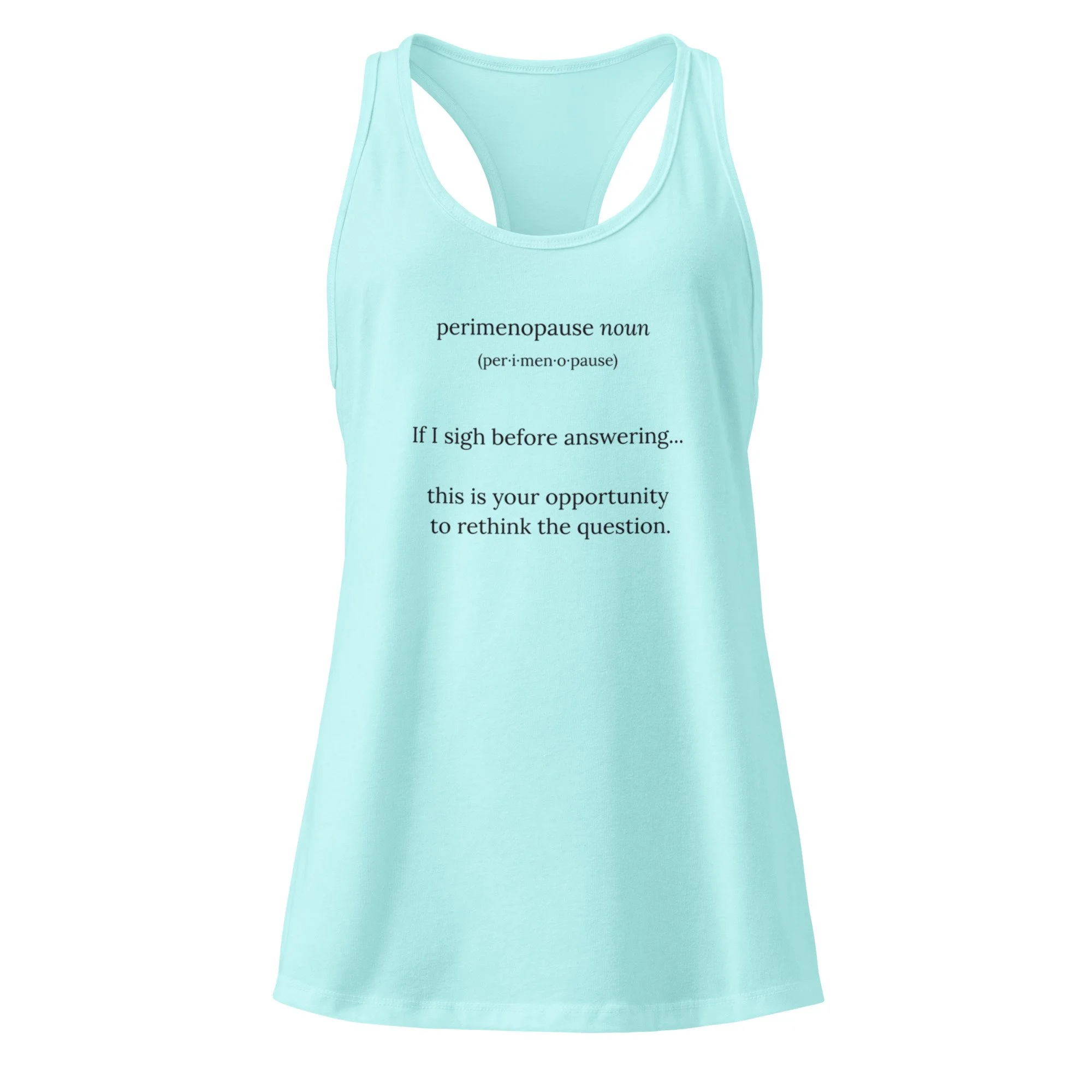 Rethink the Question - Women’s Racerback Tank Top