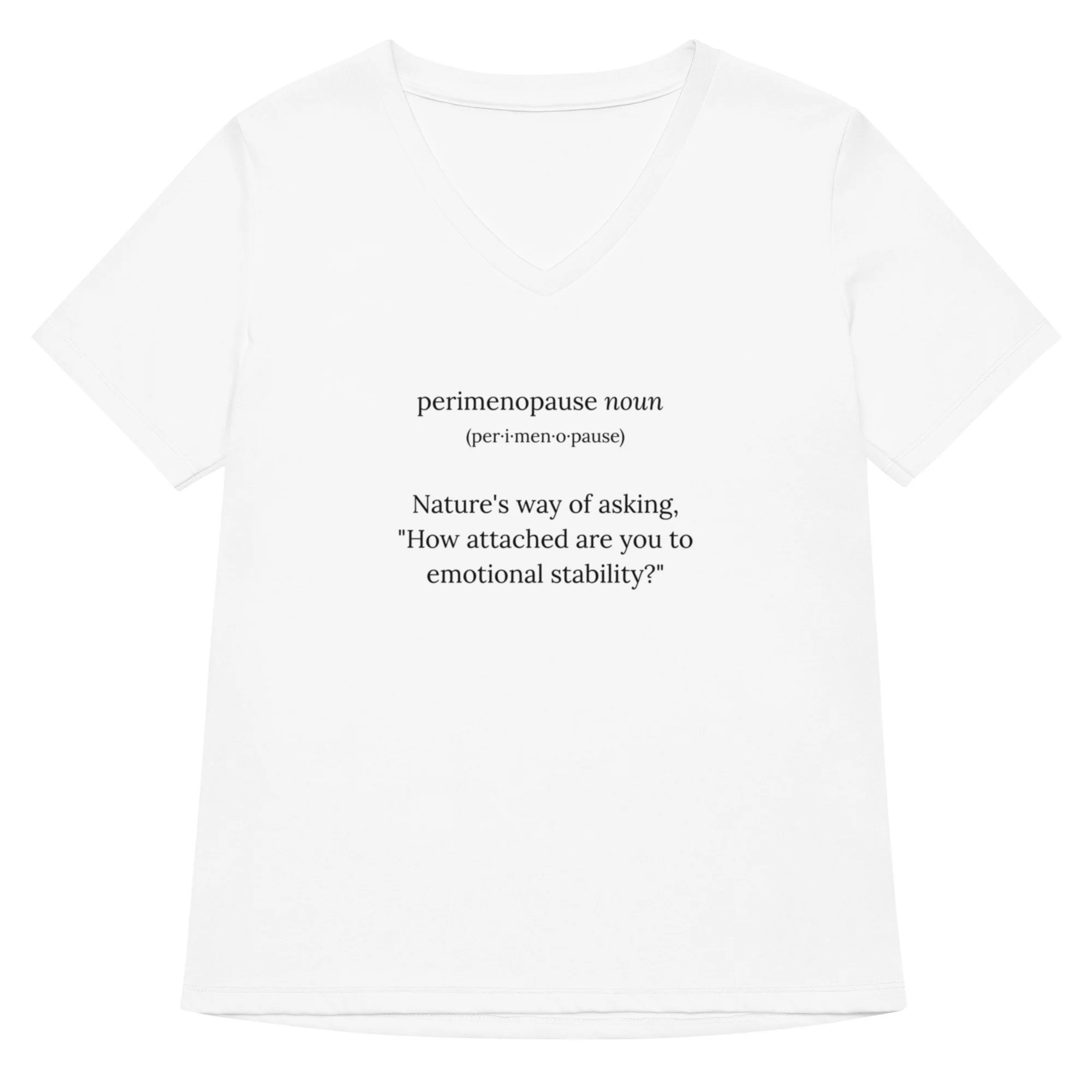 Emotional Stability - Women's V-neck T-shirt
