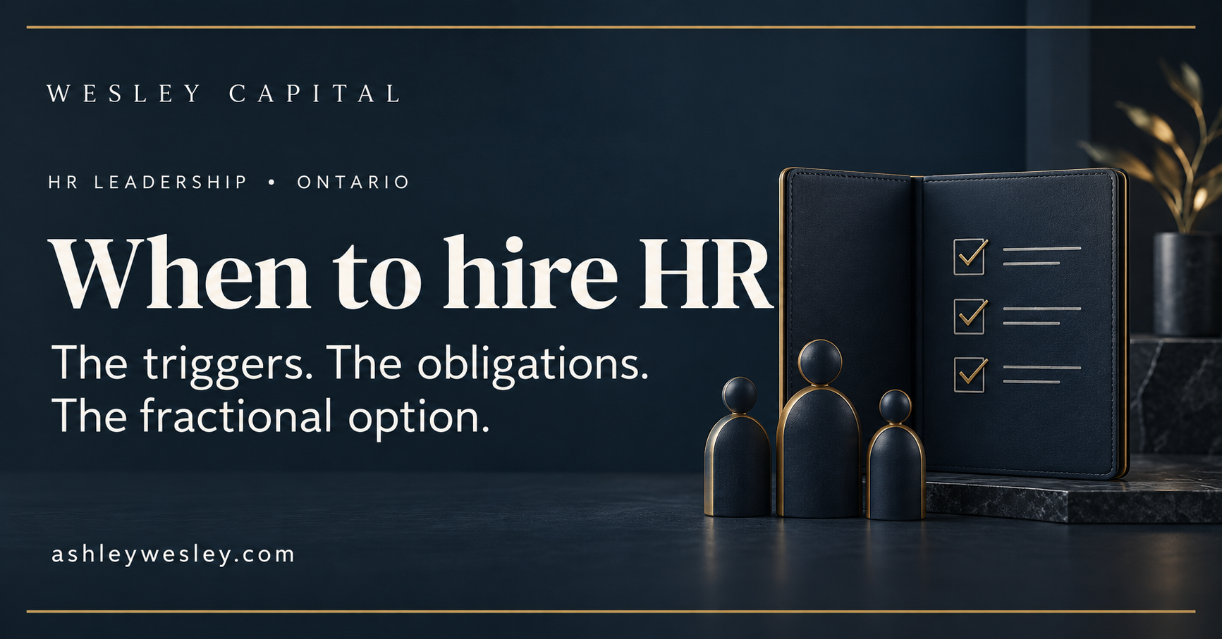 When to Hire Your First HR Person (and Why Most Ontario Businesses Wait Too Long)