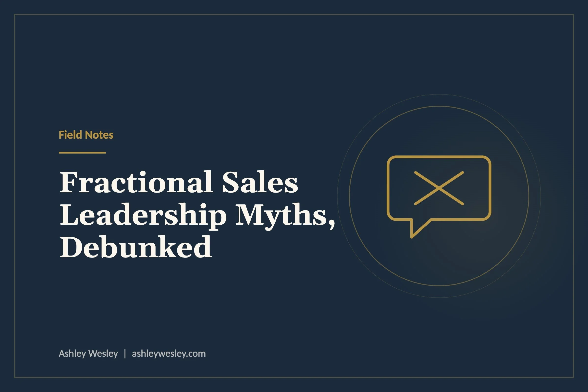 Fractional Sales Leadership Myths, Debunked