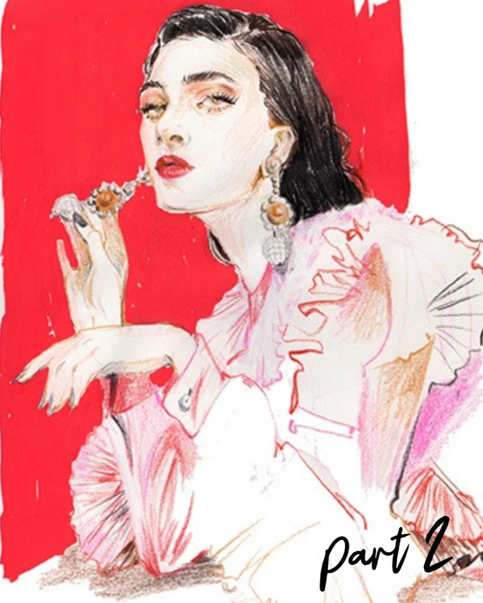 Illustration of a woman with dark hair, red lipstick, and earrings, holding a cigarette, with a bold red background and text reading 'Part 2' at the bottom right.