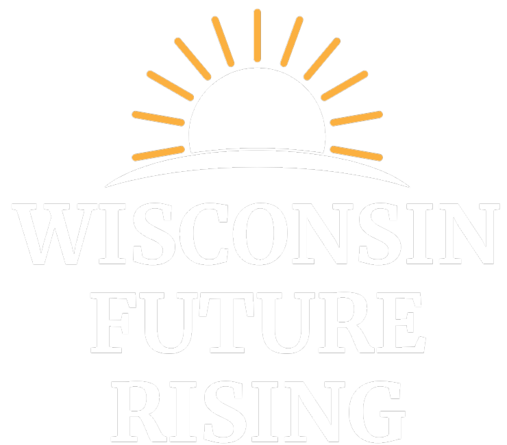 Wisconsin Future Rising