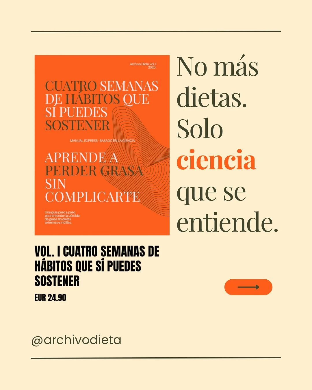 Ya probaste todas las dietas, bajas, subes, te frustras y vuelves a empezar. No te falta disciplina, te falta claridad.

Por eso cre&eacute; Archivo Dieta Vol. I, una gu&iacute;a de cuatro semanas de h&aacute;bitos que s&iacute; puedes sostener.

Una