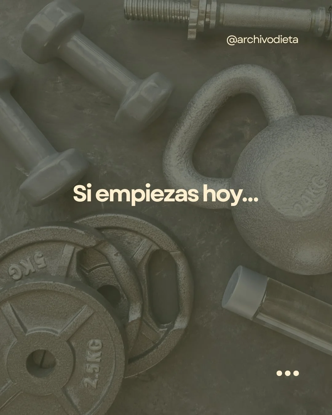 El tiempo pasa ya sea si empiezas o no.