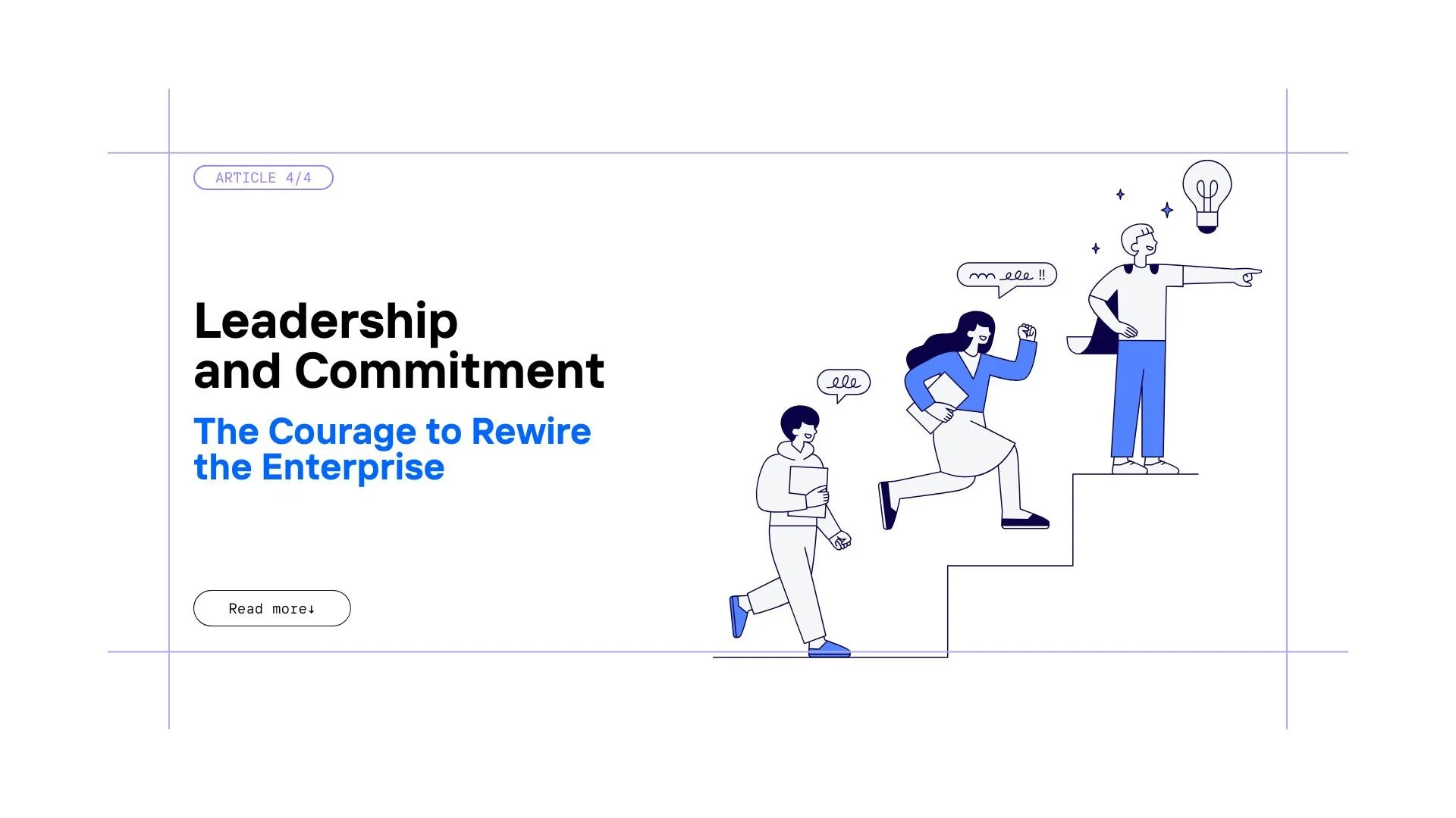 Leadership &amp; Commitment: The Courage to Rewire the Enterprise