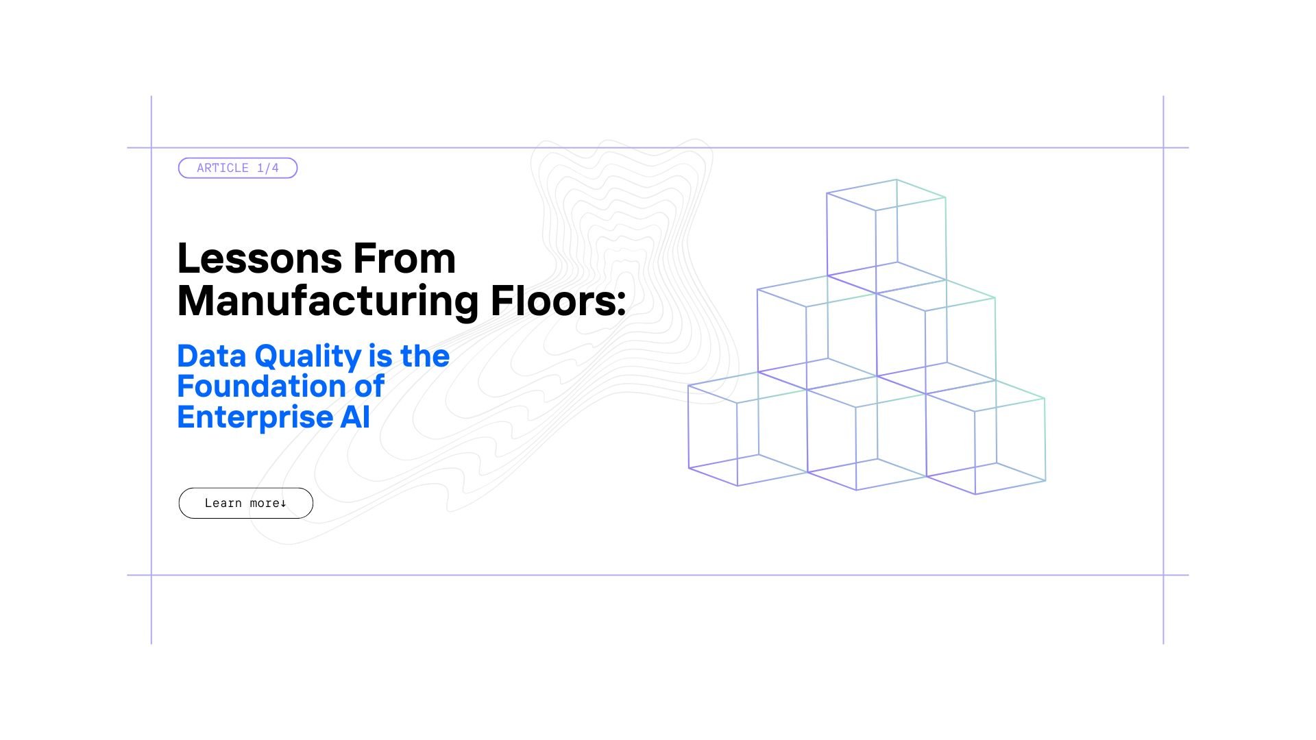 Data Quality: the Foundation of Enterpise AI