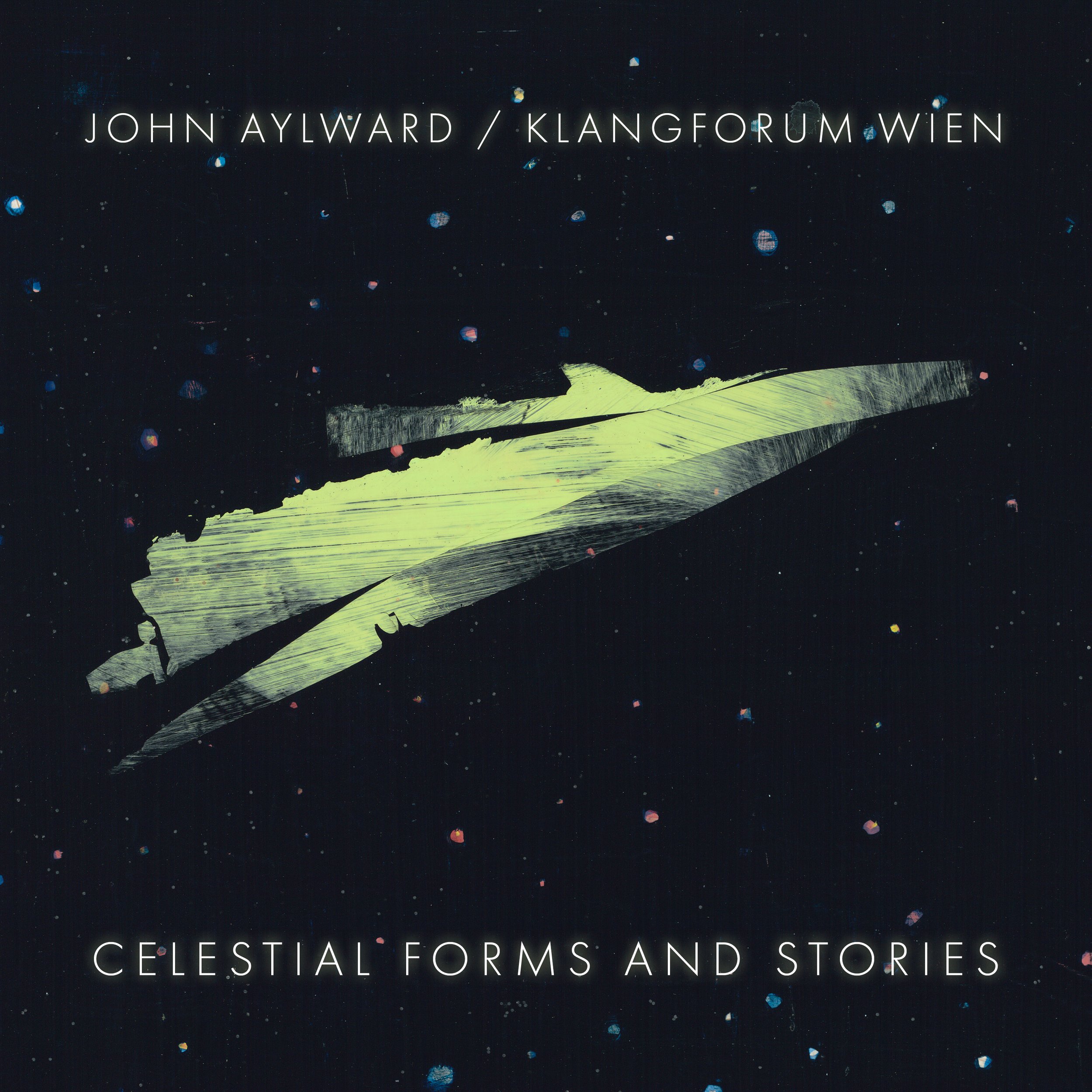 Album cover of John Aylward's 'Celestial Forms and Stories' performed by Klangforum Wien.