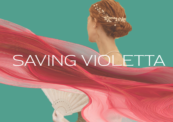 Saving Violetta | Rogue Opera