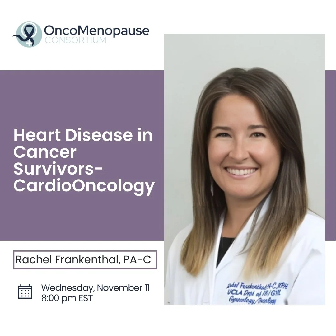 Menopause Management in Gynecologic Cancer Survivors - Rachel Frankenthal, PA-C