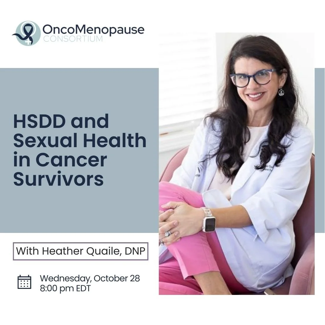 HSDD and Sexual Health in Cancer Survivors - Heather Quaile, DNP