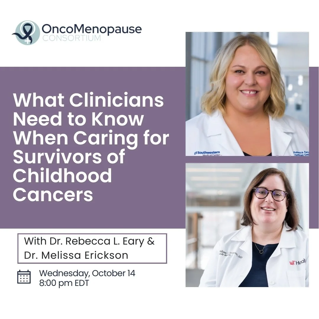 What Clinicians Need to Know When Caring for Survivors of Childhood Cancers  - Rebecca L. Eary, DO, MPH &amp; Melissa Erickson, MD