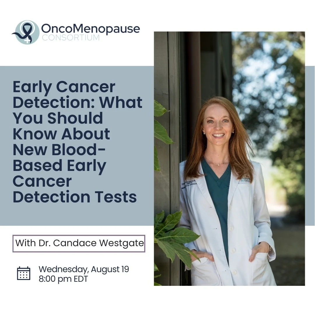 Early Cancer Detection: What You Should Know About New Blood-Based Early Cancer Detection Tests - Candace Westgate, DO, MPH, FACOG, MSCP