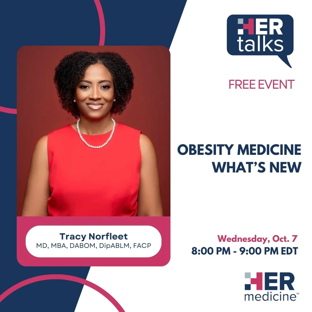 Obesity Medicine - What’s New - Tracy Norfleet MD, MBA, DABOM, DipABLM, FACP
