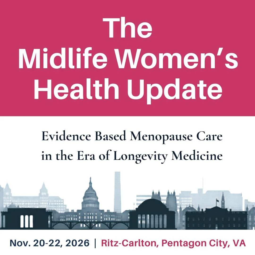 The Midlife Women’s Health Update - Evidence Based Menopause Care in the Era of Longevity Medicine