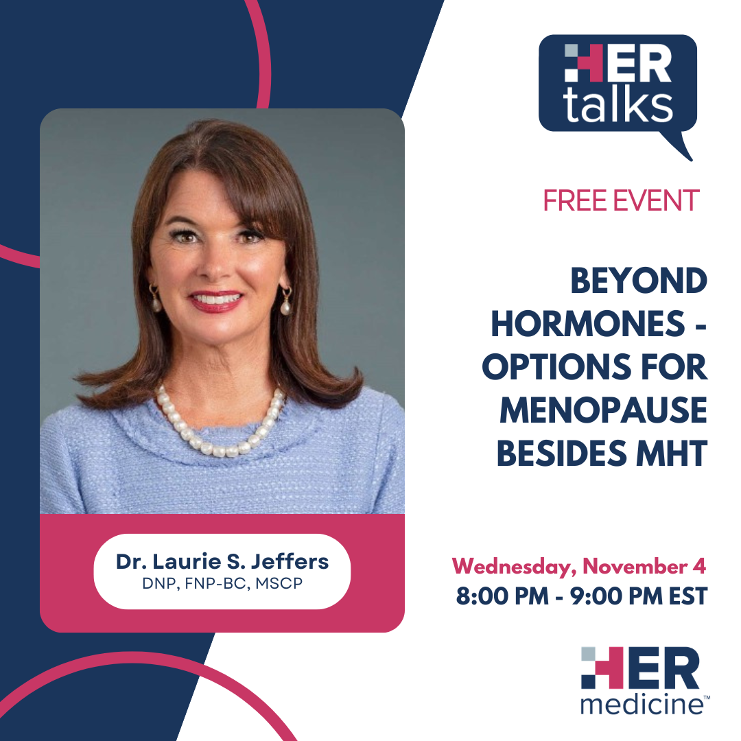 Beyond Hormones - Options for Menopause Besides MHT - Laurie S. Jeffers, DNP, FNP-BC, MSCP