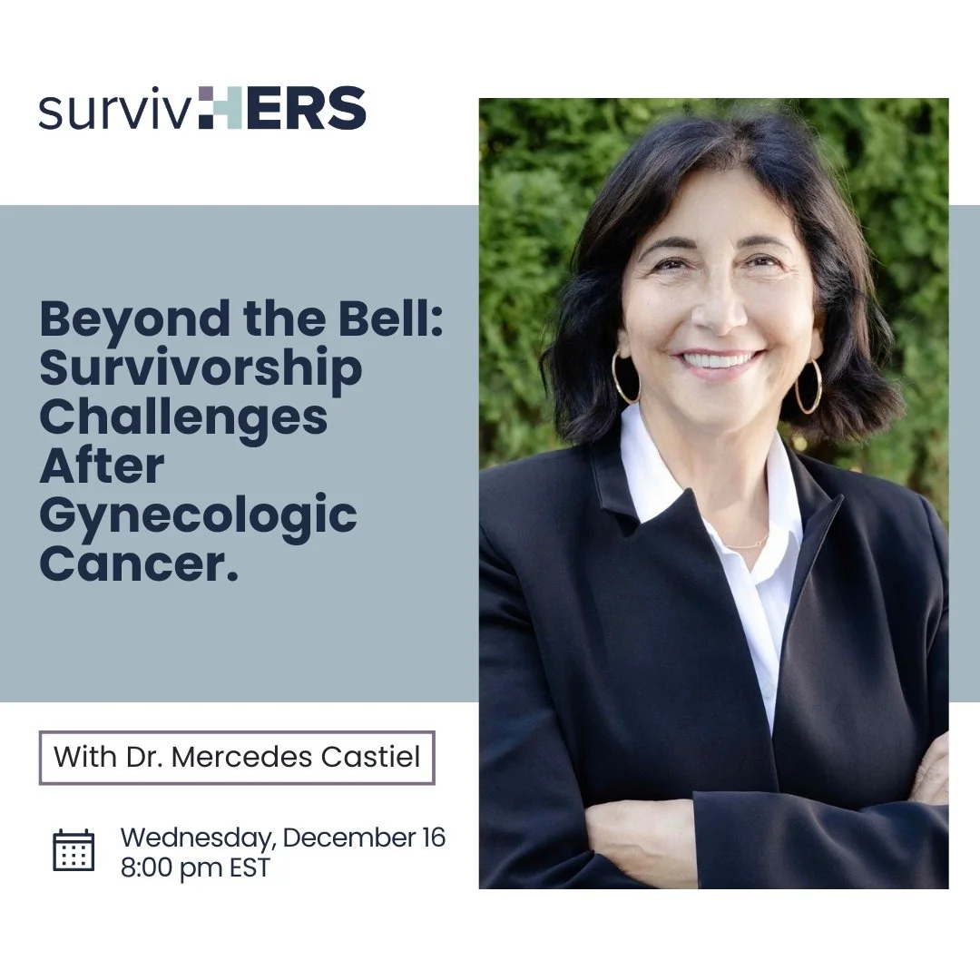Beyond the Bell: Survivorship Challenges After Gynecologic Cancer.&nbsp; - Mercedes Castiel, MD, FRCSC, FACOG, MSCP