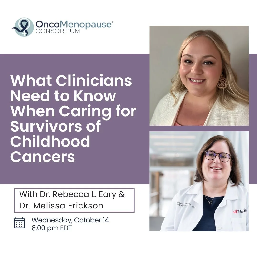 What Clinicians Need to Know When Caring for Survivors of Childhood Cancers  - Rebecca L. Eary, DO, MPH &amp; Melissa Erickson, MD