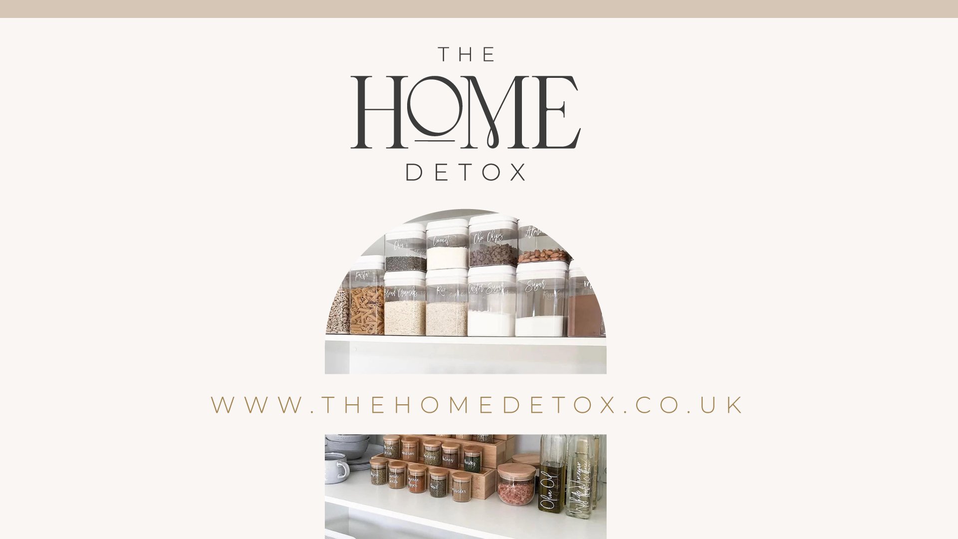 A promotional image for The Home Detox website featuring shelves of organized jars and bottles of various home cleaning and detox products. Showcasing their new brand identity