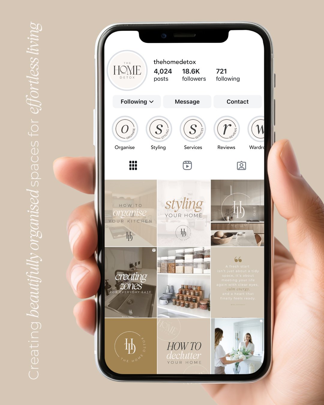 A smartphone held in a person's hand displays an Instagram profile for 'thehomedetox,' which includes home organization and styling posts, with the tagline on the side 'Creating beautiful organized spaces for effortless living.'