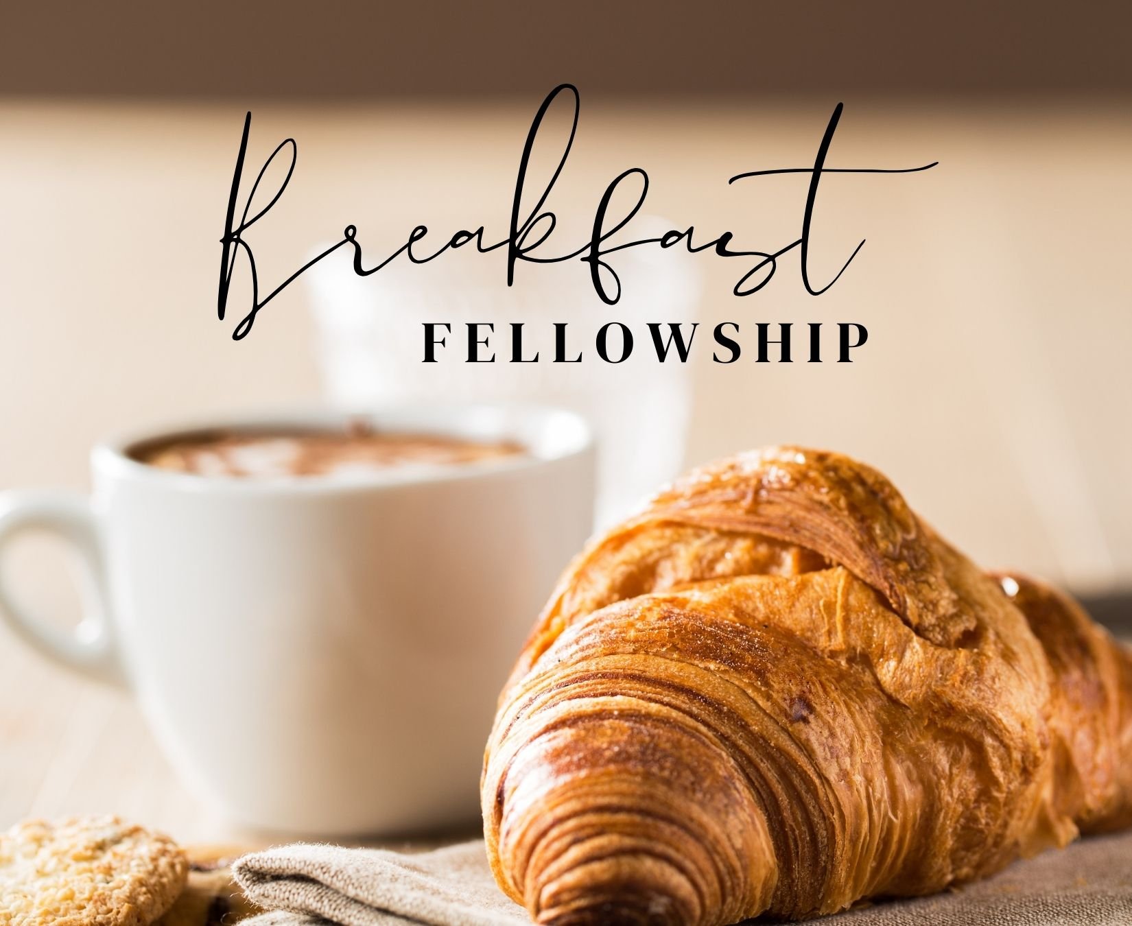 Breakfast Fellowship