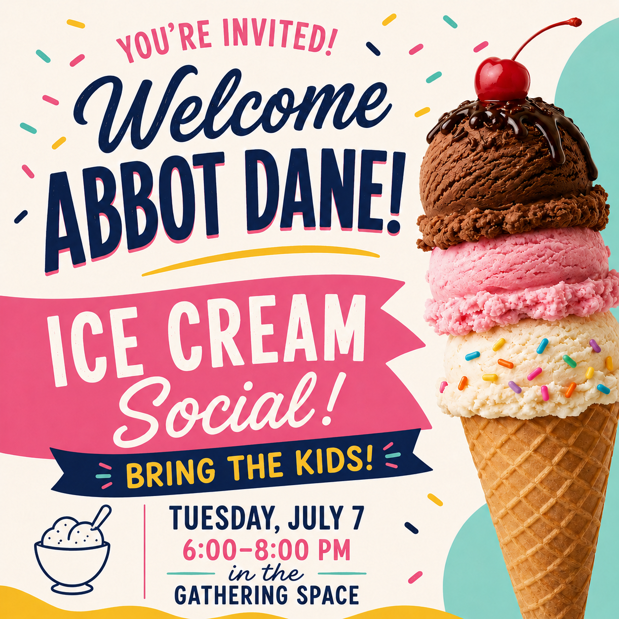 Ice Cream Social to Welcome Abbot Dane!