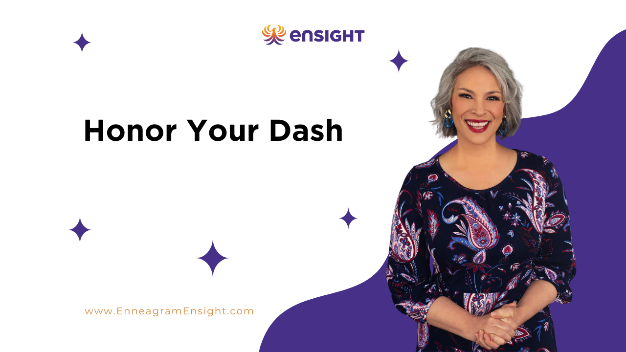 Living Your Dash - Embrace the Power of Choice