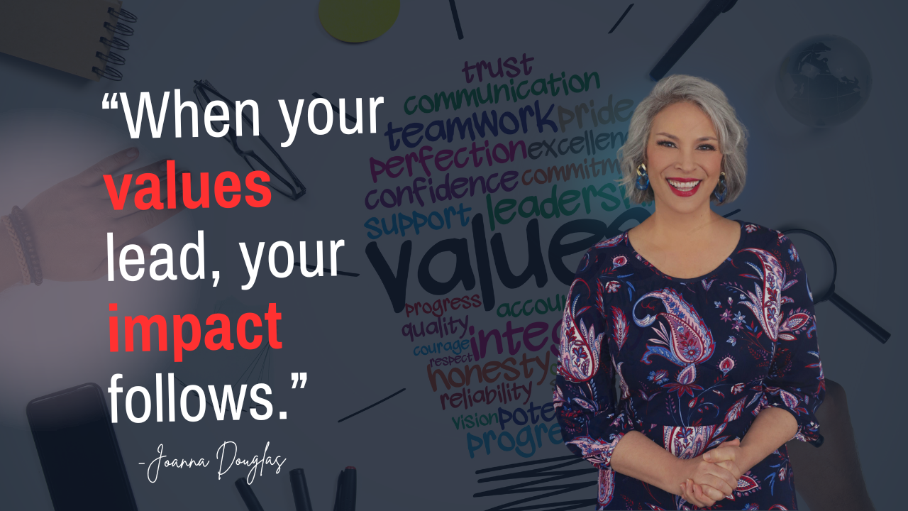Your values are your power.           Use them wisely